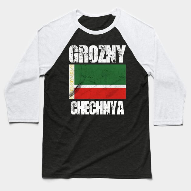 Grozny Chechnya, Proud Chechen Flag, Chechnya Baseball T-Shirt by Jakavonis